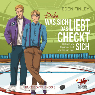 Eden Finley: Deke – Was sich liebt, das checkt sich