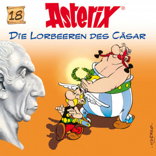René Goscinny, Albert Uderzo: 18: Die Lorbeeren des Cäsar