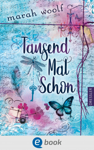 Marah Woolf: TausendMalSchon