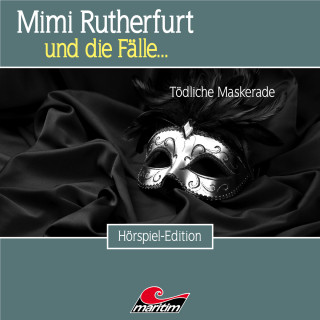 Markus Topf, Pola Geisler: Mimi Rutherfurt, Folge 47: Tödliche Maskerade